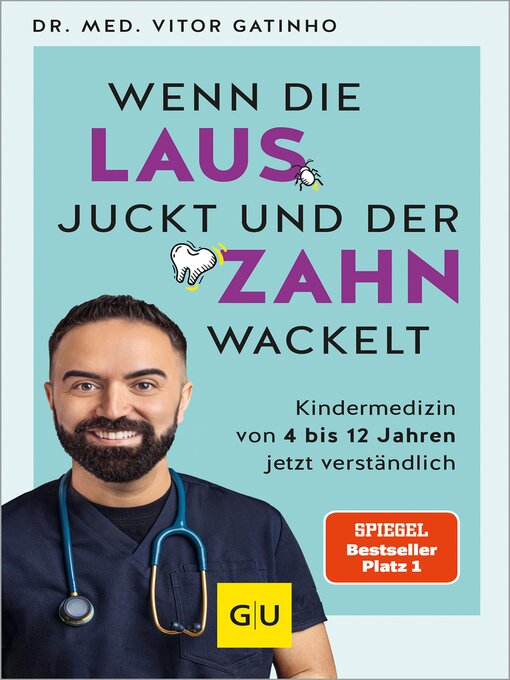 Title details for Wenn die Laus juckt und der Zahn wackelt by Dr. med. Vitor Gatinho - Wait list